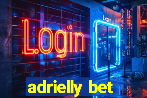 adrielly bet
